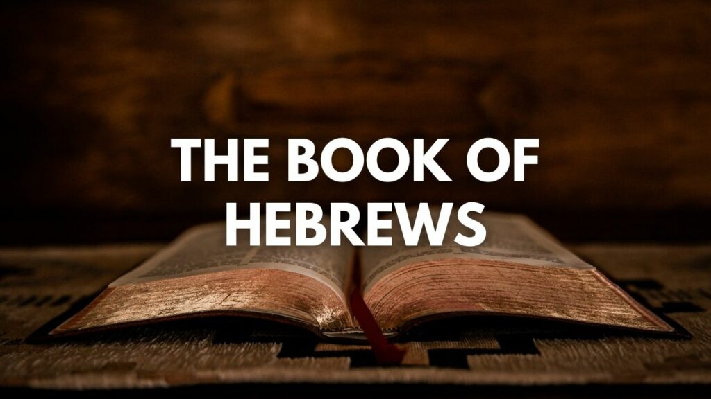 The Book of Hebrews